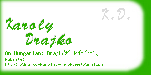karoly drajko business card